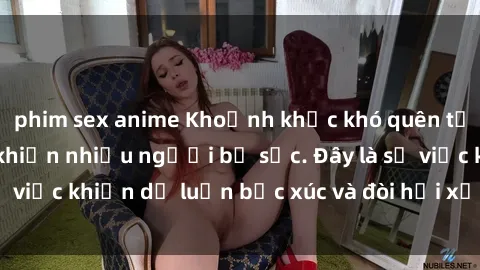 phim sex anime Khoảnh khắc khó quên từ clip sex quay lén khiến nhiều người bị sốc. Đây là sự việc khiến dư luận bức xúc và đòi hỏi xử lý nghiêm minh.